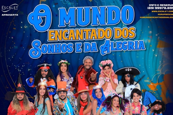 FLORIANO RECEBE ESPETÁCULO INFANTIL “O MUNDO ENCANTADO DOS SONHOS E DA ALEGRIA”.  
