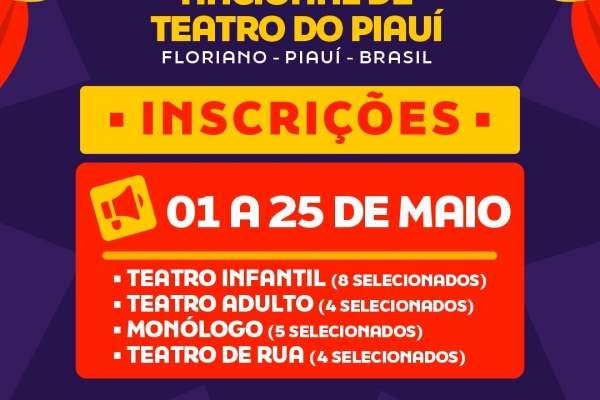 14º Festival Nacional de Teatro do Piauí abre inscrições e prepara nova edição em Floriano